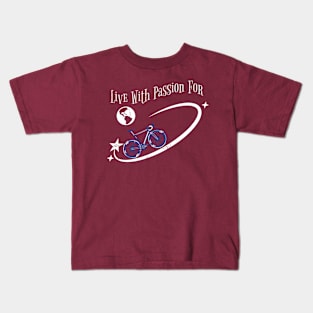 Live With Passion For Kids T-Shirt